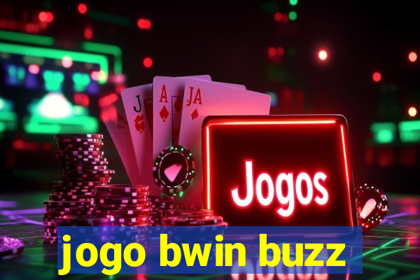 jogo bwin buzz